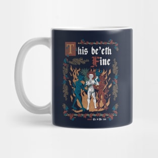 This Is Fine Medieval Style - funny retro vintage English history Mug